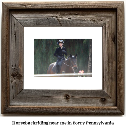 horseback riding near me in Corry, Pennsylvania